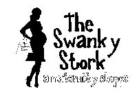 THE SWANKY STORK A MATERNITY SHOPPE