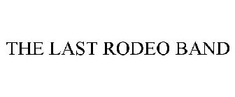 THE LAST RODEO BAND