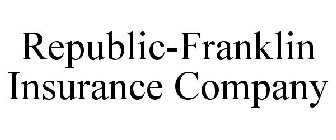 REPUBLIC-FRANKLIN INSURANCE COMPANY