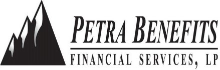 PETRA BENEFITS FINANCIAL SERVICES, LP