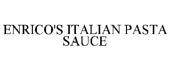 ENRICO'S ITALIAN PASTA SAUCE