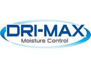 DRI-MAX MOISTURE CONTROL