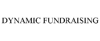 DYNAMIC FUNDRAISING