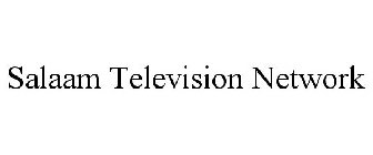 SALAAM TELEVISION NETWORK
