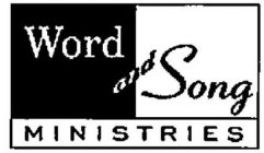 WORD AND SONG MINISTRIES