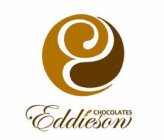 E EDDIESON CHOCOLATES