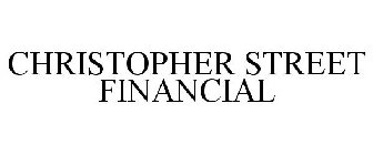 CHRISTOPHER STREET FINANCIAL