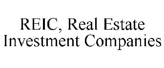 REIC, REAL ESTATE INVESTMENT COMPANIES