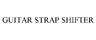 GUITAR STRAP SHIFTER