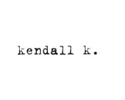 KENDALL K.