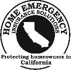 HOME EMERGENCY INSURANCE SOLUTIONS PROTECTING HOMEOWNERS IN CALIFORNIA