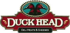 DUCK HEAD DELI MEATS & CHEESES
