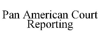 PAN AMERICAN COURT REPORTING