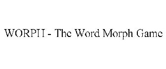 WORPH - THE WORD MORPH GAME