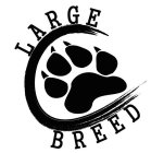 LARGE BREED