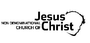NON DENOMINATIONAL CHURCH OF JESUS CHRIST