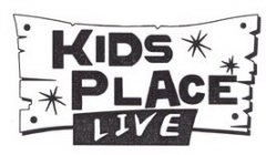 KIDS PLACE LIVE