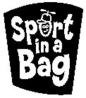 SPORT IN A BAG