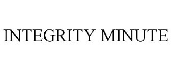 INTEGRITY MINUTE