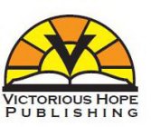 V VICTORIOUS HOPE PUBLISHING