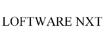 LOFTWARE NXT