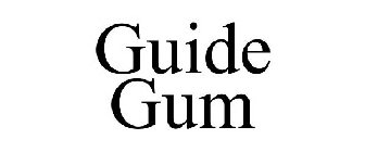 GUIDE GUM