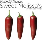 DECIDEDLY SOUTHERN SWEET MELISSA'S SAUCES & SEASONINGS