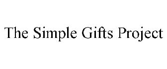 THE SIMPLE GIFTS PROJECT