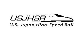 USJHSR U.S.-JAPAN HIGH-SPEED RAIL