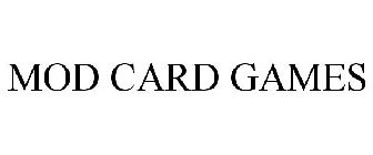 MOD CARD GAMES