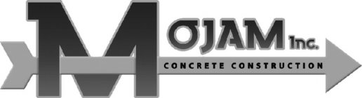 MOJAM INC CONCRETE CONSTRUCTION