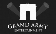 GRAND ARMY ENTERTAINMENT