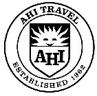 AHI TRAVEL AHI ESTABLISHED 1962