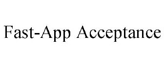 FAST-APP ACCEPTANCE