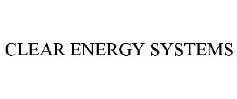 CLEAR ENERGY SYSTEMS