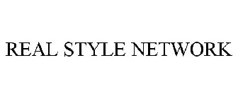 REAL STYLE NETWORK