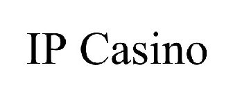 IP CASINO