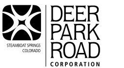 DEER PARK ROAD CORPORATION; STEAMBOAT SPRINGS COLORADO