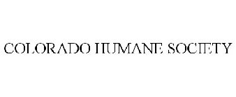 COLORADO HUMANE SOCIETY
