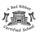A RED RIBBON CERTIFIED SCHOOL NFP SAY NO TO DRUGS CERTIFIED SCHOOL NFP SAY NO TO DRUGS