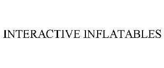 INTERACTIVE INFLATABLES