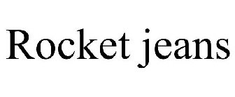 ROCKET JEANS