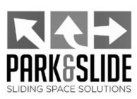 PARK&SLIDE SLIDING SPACE SOLUTIONS