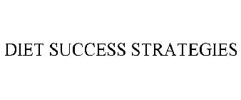 DIET SUCCESS STRATEGIES