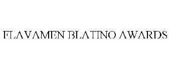 FLAVAMEN BLATINO AWARDS