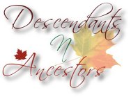 DESCENDANTS N ANCESTORS