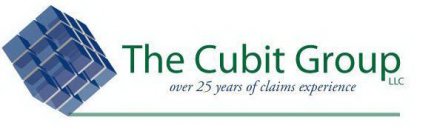 THE CUBIT GROUP LLC OVER 25 YEARS OF CLAIMS EXPERIENCE