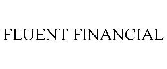 FLUENT FINANCIAL