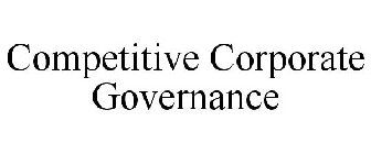 COMPETITIVE CORPORATE GOVERNANCE