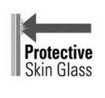 PROTECTIVE SKIN GLASS